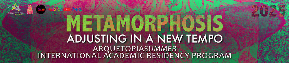 ArquetopiaSUMMER 2025 Metamorphosis Banner