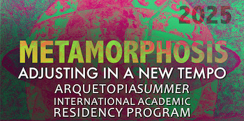 Metamorphosis ArquetopiaSUMMER 2025 SM
