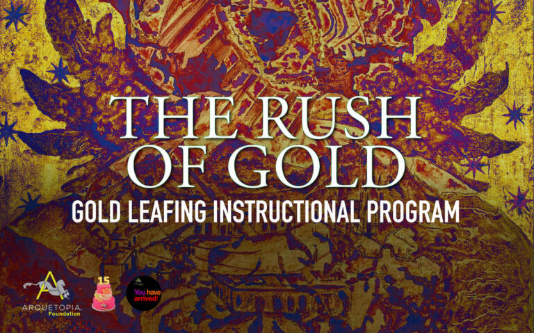 Arquetopia Gold Leafing Residency a