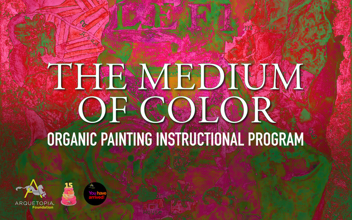 Arquetopia Organic Painting Instructional Residency